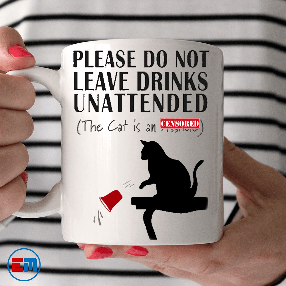 Cat Mug - Please Do Not Leave Drinks Unattended - CatsForLife