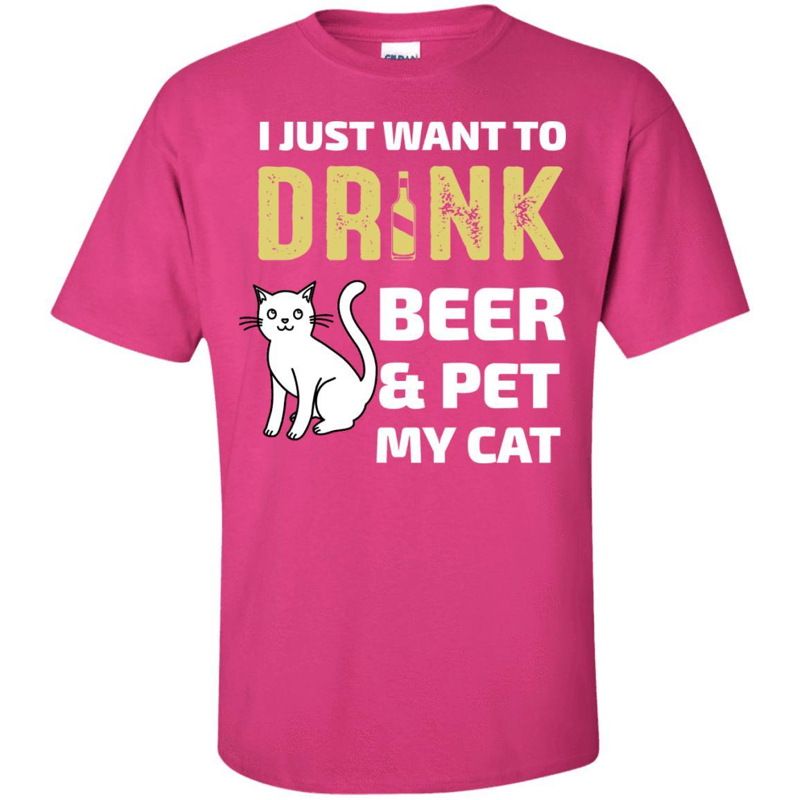 Cat Tee - I Just Want To Drink Beer & Pet My Cat - CatsForLife