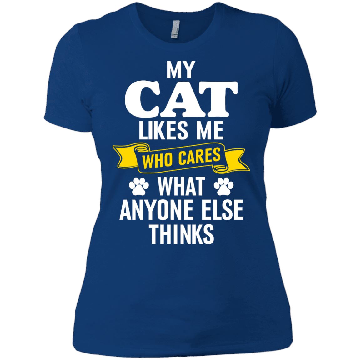 Cat Tee - My Cat Likes Me, Who Cares What Anyone Else Think - CatsForLife