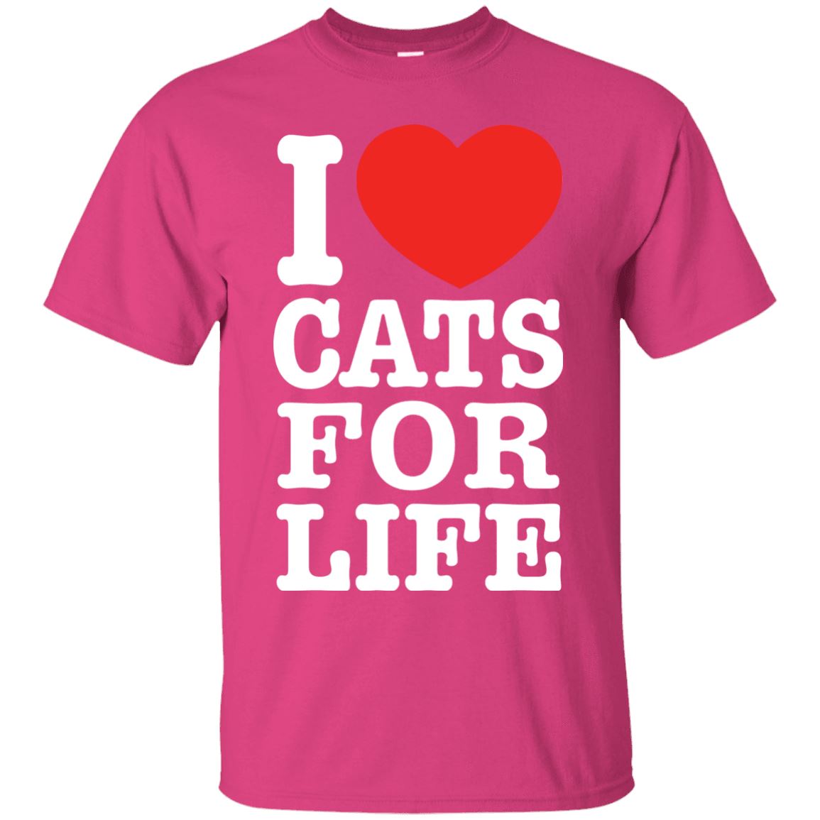I Love Cats For Life - Cat Shirt