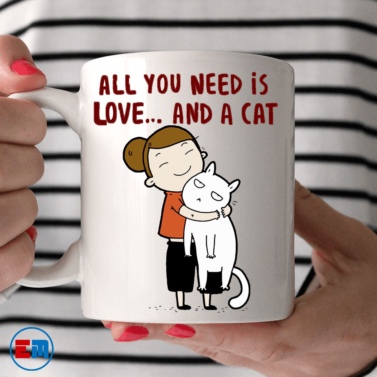 Cat Mug - All You Need Is Love - CatsForLife