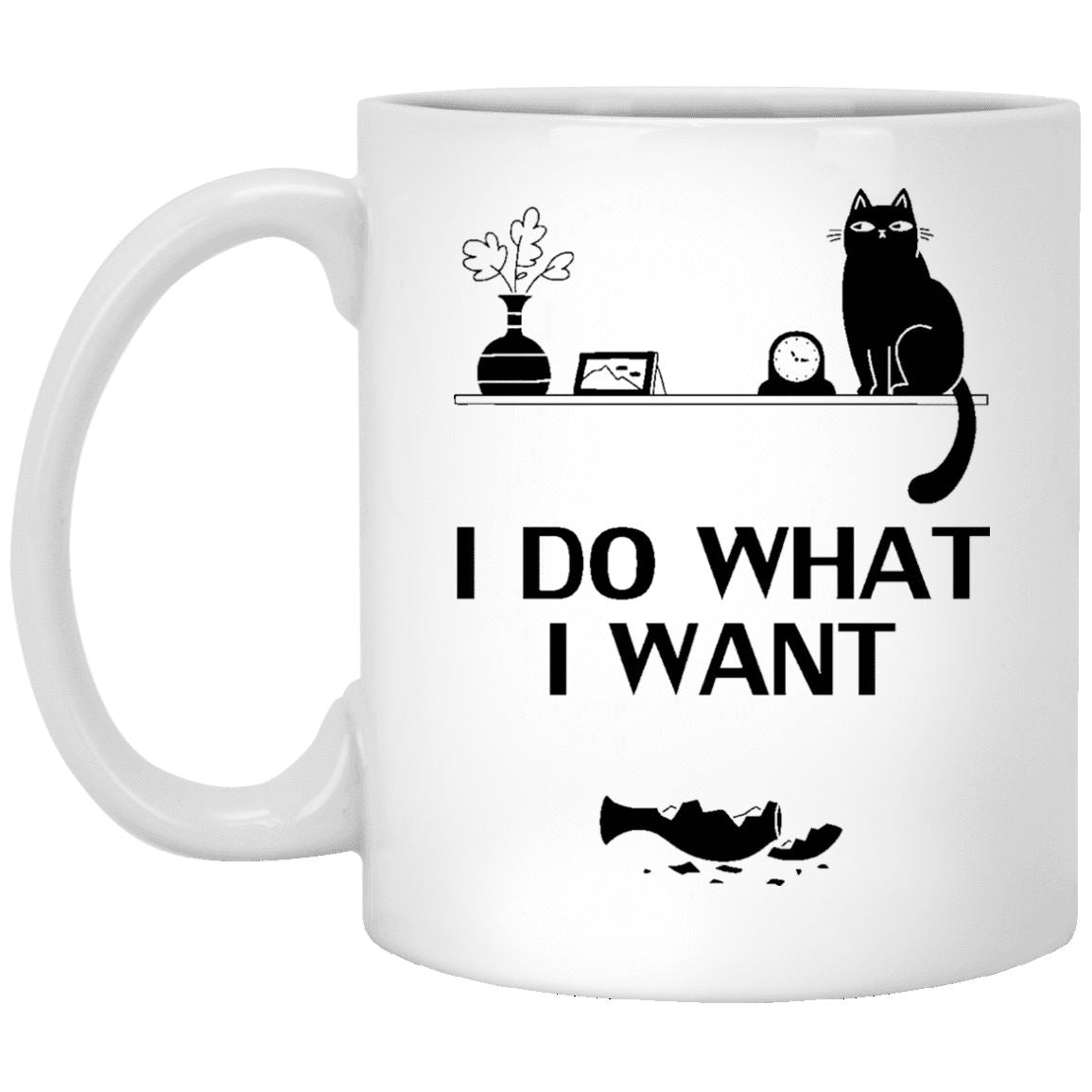 Cat Mug - I Do What I Want - CatsForLife