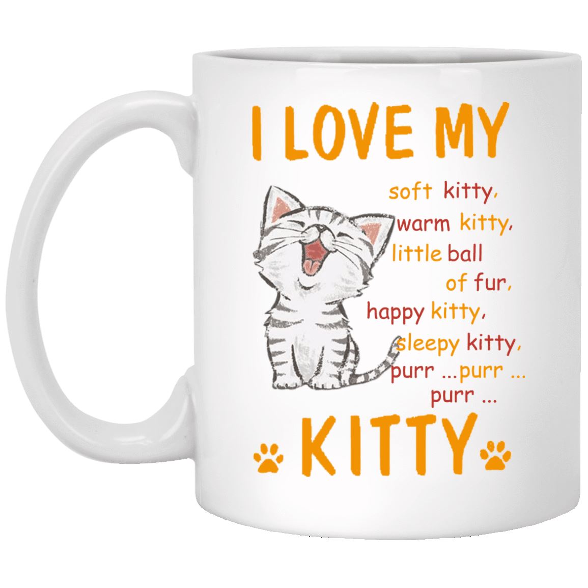 Cat Mug - I Love My Kitty Cat Mug - CatsForLife