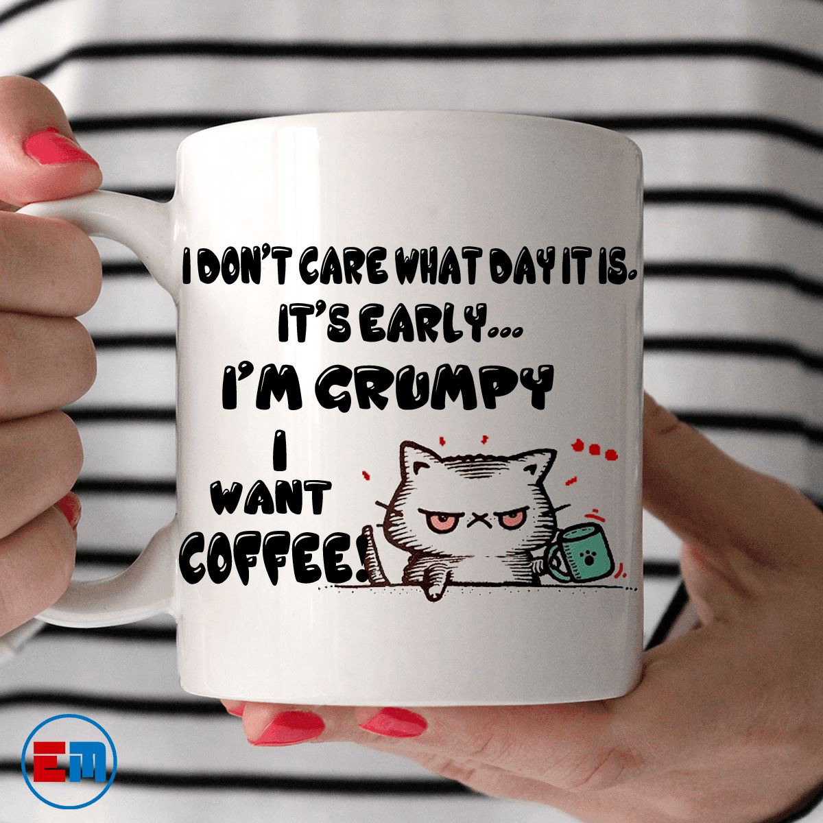 Cat Mug - I'm Grumpy I want Coffee - CatsForLife