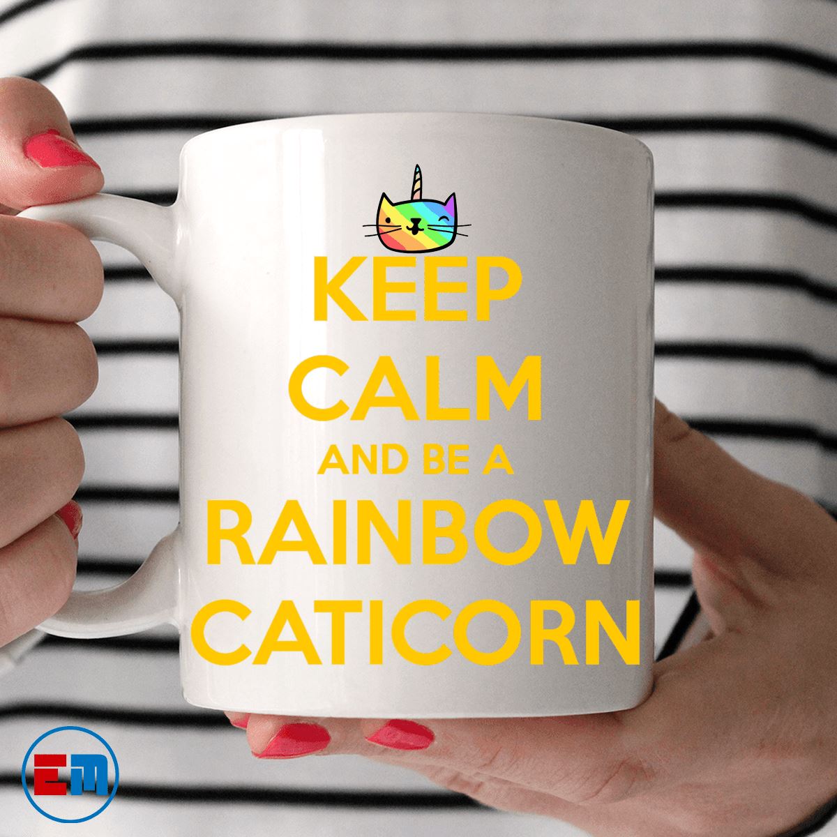 Cat Mug - Keep Calm And Be A Rainbow Caticorn - CatsForLife