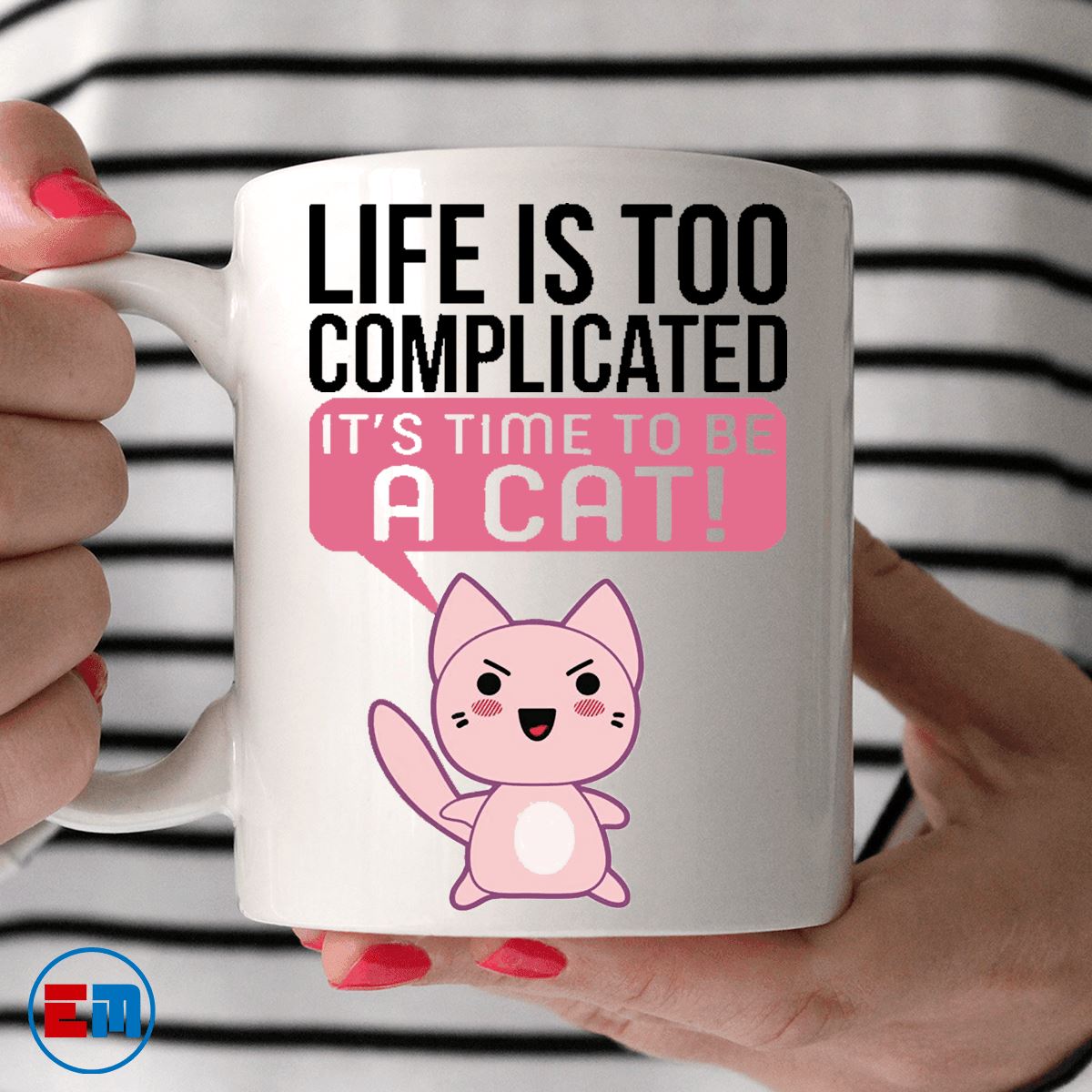 Cat Mug - Life Is Too Complicated - CatsForLife