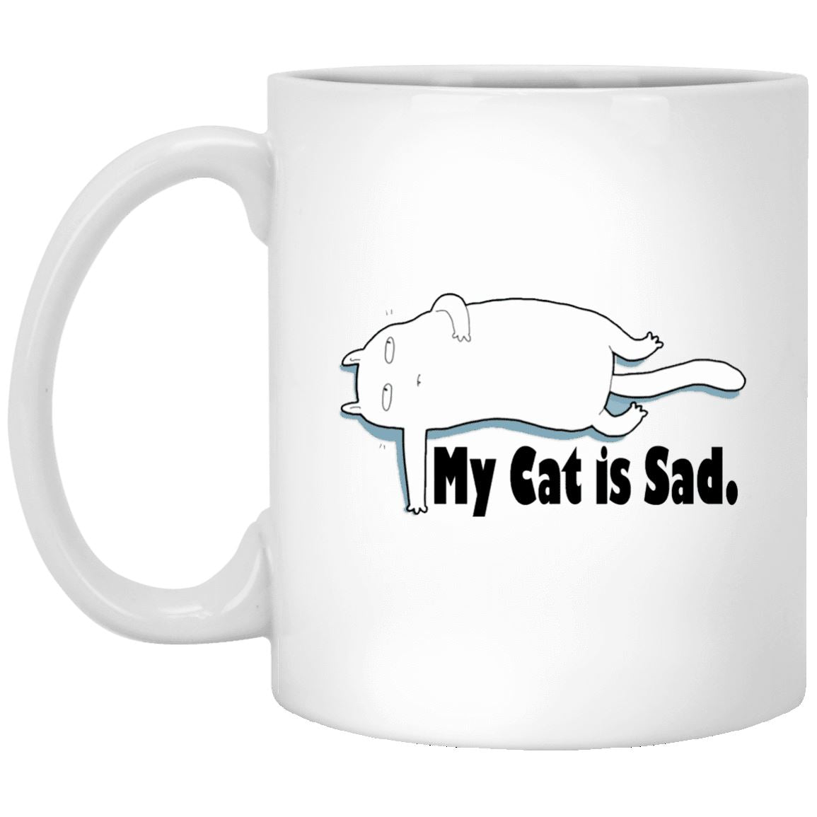 Cat Mug - My Cat Is Sad - CatsForLife