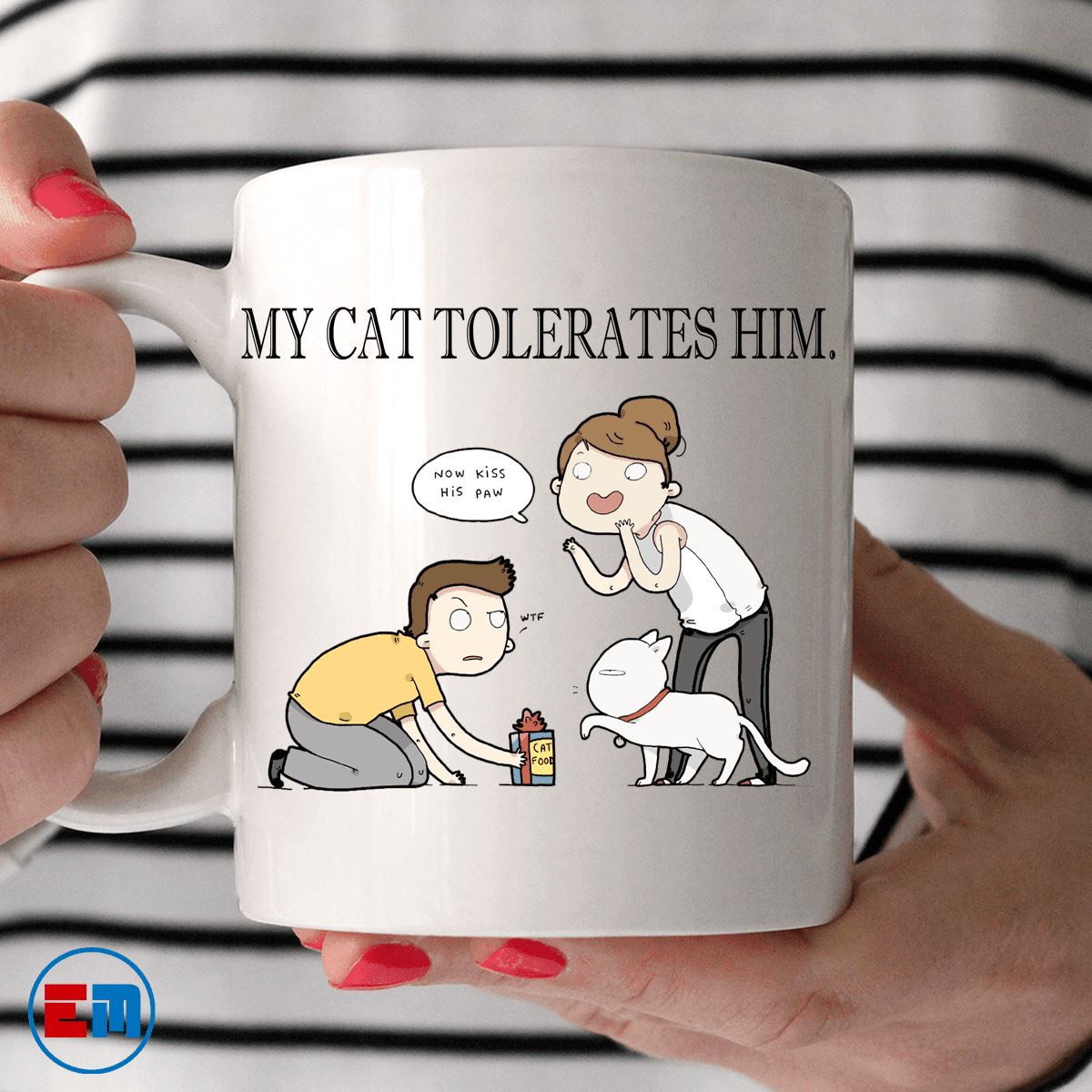Cat Mug - My Cat Tolerates Him - CatsForLife