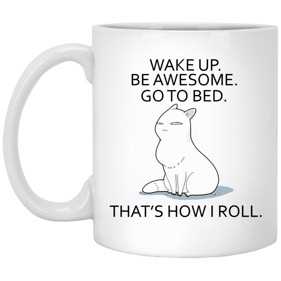 Cat Mug - Wake Up, Be Awesome, Go to Bed - CatsForLife