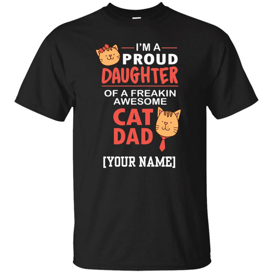 Cat Shirt - I'm A Proud Daughter