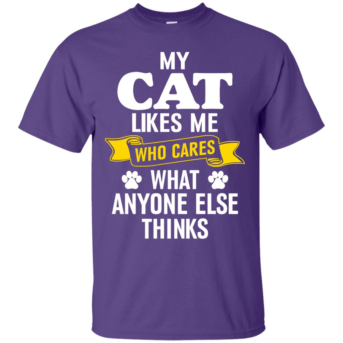 Cat Tee - My Cat Likes Me, Who Cares What Anyone Else Think - CatsForLife