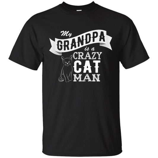 Cat Shirt - My Grandpa Is A Crazy Cat Man