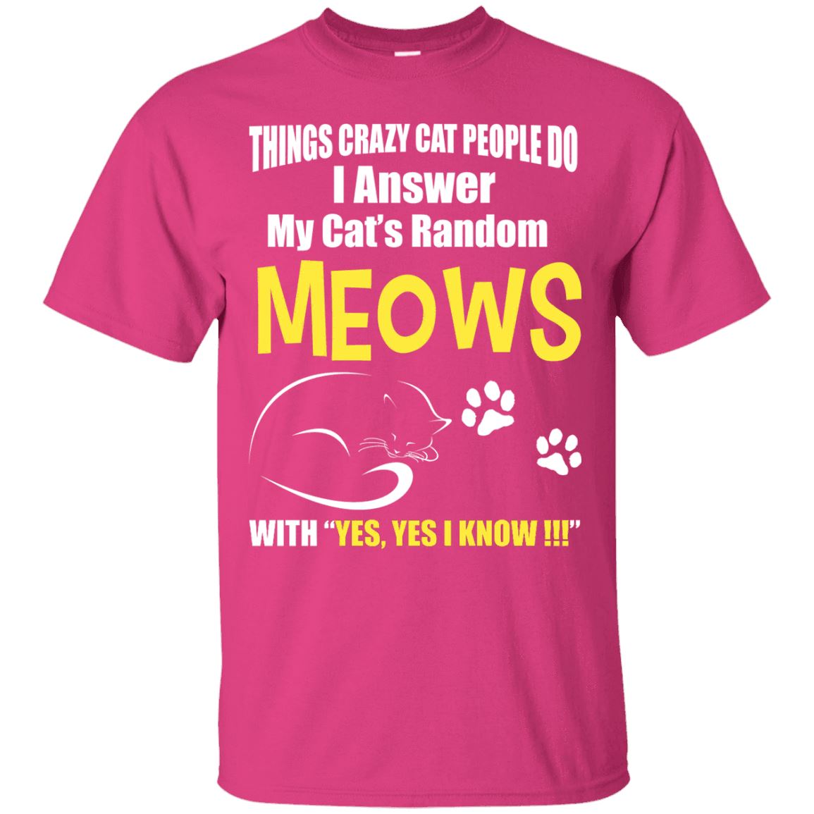 Cat Tee - Things Crazy Cat People Do - CatsForLife